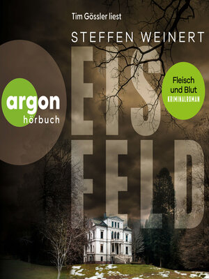 cover image of Eisfeld -Fleisch und Blut--Mara Eisfeld ermittelt, Band 3 (Ungekürzte Lesung)
